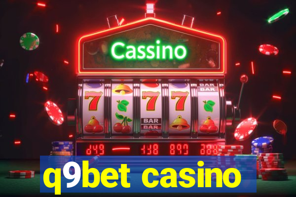 q9bet casino